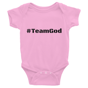 Infant 6-24 Month Bodysuit #TeamGod