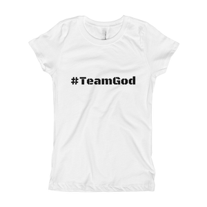 Girl's Youth T-Shirt  #TeamGod